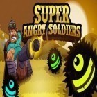 Med den aktuella spel Steve Jackson's Sorcery! 3 för Android ladda ner gratis Super Angry Soldiers till den andra mobiler eller surfplattan.