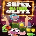 Med den aktuella spel Miracle: In the world of fairy tales. Match 3 för Android ladda ner gratis Super slime blitz: Gumball till den andra mobiler eller surfplattan.
