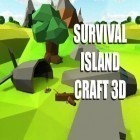 Med den aktuella spel Lair Defense: Shrine för Android ladda ner gratis Survival island: Craft 3D till den andra mobiler eller surfplattan.