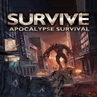 Med den aktuella spel No Robots No Life för Android ladda ner gratis Survive: Apocalypse survival till den andra mobiler eller surfplattan.