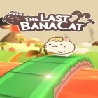 Med den aktuella spel 9. The Mobile Game för Android ladda ner gratis The last banacat till den andra mobiler eller surfplattan.