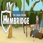 Med den aktuella spel Pinball fantasy HD för Android ladda ner gratis The man from Hmmbridge till den andra mobiler eller surfplattan.