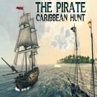 Med den aktuella spel Chuck's Challenge 3D för Android ladda ner gratis The pirate: Caribbean hunt till den andra mobiler eller surfplattan.