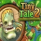 Med den aktuella spel Cooped up för Android ladda ner gratis The tiny tale 2 till den andra mobiler eller surfplattan.