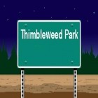 Med den aktuella spel Bejeweled stars för Android ladda ner gratis Thimbleweed Park till den andra mobiler eller surfplattan.