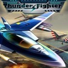 Med den aktuella spel Marble Blast 2 för Android ladda ner gratis Thunder fighter: Storm raiden till den andra mobiler eller surfplattan.