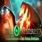 Med den aktuella spel Zombies are coming för Android ladda ner gratis Time mysteries 3: The final enigma till den andra mobiler eller surfplattan.