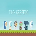Med den aktuella spel Kitten Match för Android ladda ner gratis Tiny keepers till den andra mobiler eller surfplattan.