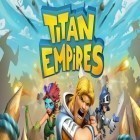 Med den aktuella spel TAVERN QUEST för Android ladda ner gratis Titan empires till den andra mobiler eller surfplattan.