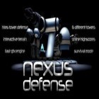 Med den aktuella spel Zombie juice tap för Android ladda ner gratis Tower Defense Nexus Defense till den andra mobiler eller surfplattan.