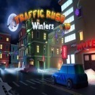 Med den aktuella spel Owl adventures: Match 3 för Android ladda ner gratis Traffic rush winters 3D till den andra mobiler eller surfplattan.