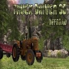 Med den aktuella spel Cave Run 3D för Android ladda ner gratis Truck driver 3D: Offroad till den andra mobiler eller surfplattan.