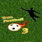 Med den aktuella spel Ace Box Race för Android ladda ner gratis True football 3 till den andra mobiler eller surfplattan.