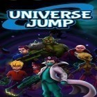 Med den aktuella spel Banana Kong för Android ladda ner gratis Universe jump till den andra mobiler eller surfplattan.