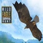 Med den aktuella spel Amazing Charlie för Android ladda ner gratis Wild eagle: Survival hunt till den andra mobiler eller surfplattan.