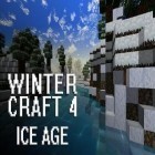 Med den aktuella spel Superstar Streetz MMO för Android ladda ner gratis Winter craft 4: Ice age till den andra mobiler eller surfplattan.
