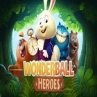 Med den aktuella spel Angry Piggy Adventure för Android ladda ner gratis Wonderball heroes till den andra mobiler eller surfplattan.