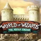 Med den aktuella spel A Monster Ate My Homework för Android ladda ner gratis World of Wizards till den andra mobiler eller surfplattan.