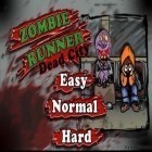 Med den aktuella spel Juice fruit pop för Android ladda ner gratis Zombie Runner Dead City till den andra mobiler eller surfplattan.