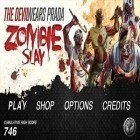 Med den aktuella spel Criminal chase: Escape games för Android ladda ner gratis Zombie Slay till den andra mobiler eller surfplattan.