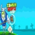 Med den aktuella spel Sixside: Runner rush för Android ladda ner gratis Zombie sports: Golf till den andra mobiler eller surfplattan.