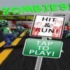 Med den aktuella spel Moto X Mayhem för Android ladda ner gratis Zombies! Hit and Run! till den andra mobiler eller surfplattan.