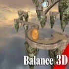 Med den aktuella spel Three kingdoms: Soul sword för Android ladda ner gratis Balance 3D till den andra mobiler eller surfplattan.