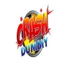 Med den aktuella spel Fairytale för Android ladda ner gratis Crash Dummy till den andra mobiler eller surfplattan.