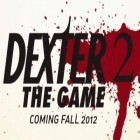 Med den aktuella spel Angry gunmans för Android ladda ner gratis Dexter the Game 2 till den andra mobiler eller surfplattan.