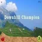 Med den aktuella spel 20 Minutes Till Dawn (Full) för Android ladda ner gratis Downhill Champion till den andra mobiler eller surfplattan.
