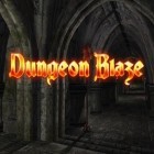 Med den aktuella spel Kingdom come: Puzzle quest för Android ladda ner gratis Dungeon blaze till den andra mobiler eller surfplattan.