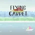 Med den aktuella spel Oneshot! för Android ladda ner gratis Flying carpet: Baku till den andra mobiler eller surfplattan.