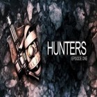 Med den aktuella spel I monster: Roguelike RPG för Android ladda ner gratis Hunters Episode One till den andra mobiler eller surfplattan.