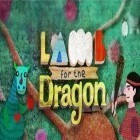 Med den aktuella spel Goodville: Farm Game Adventure för Android ladda ner gratis Lamb For The Dragon till den andra mobiler eller surfplattan.
