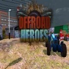 Med den aktuella spel Bobbl för Android ladda ner gratis Offroad heroes: Action racer till den andra mobiler eller surfplattan.