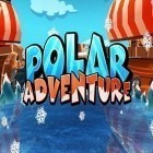 Med den aktuella spel Planet Zum: Balls line för Android ladda ner gratis Polar adventure till den andra mobiler eller surfplattan.