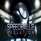 Med den aktuella spel Kungfu master 2: Stickman league för Android ladda ner gratis Speedball 2 Evolution till den andra mobiler eller surfplattan.