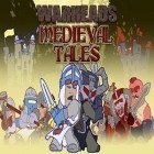 Med den aktuella spel Ultimate MotoCross för Android ladda ner gratis Warheads: Medieval Tales till den andra mobiler eller surfplattan.