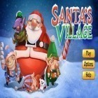 Med den aktuella spel Fishing 3D för Android ladda ner gratis Santa's Village till den andra mobiler eller surfplattan.