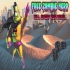 Med den aktuella spel Gunners battle city för Android ladda ner gratis Zombie Hero till den andra mobiler eller surfplattan.