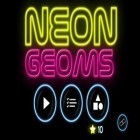 Med den aktuella spel Little commander: WW2 TD för Android ladda ner gratis Neon Geoms till den andra mobiler eller surfplattan.