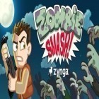 Med den aktuella spel The Creeps! för Android ladda ner gratis Zombie Smash till den andra mobiler eller surfplattan.