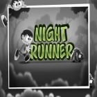 Med den aktuella spel Idle gangsters för Android ladda ner gratis Night Runner till den andra mobiler eller surfplattan.
