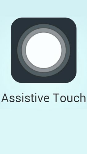 Ladda ner Assistive touch for Android till Android gratis.
