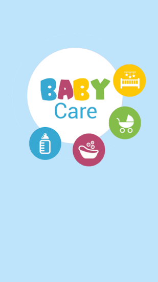 Baby Care gratis appar att ladda ner på Android 4.1. .a.n.d. .h.i.g.h.e.r mobiler och surfplattor.