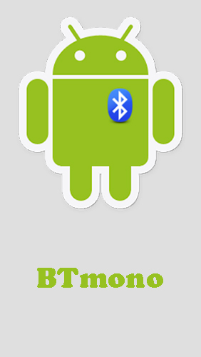 BTmono gratis appar att ladda ner på Android-mobiler och surfplattor.