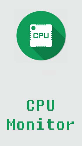 Ladda ner CPU monitor - Temperature, usage, performance till Android gratis.