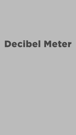 Decibel Meter gratis appar att ladda ner på Android 2.3. .a.n.d. .h.i.g.h.e.r mobiler och surfplattor.