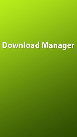 Ladda ner Download Manager till Android gratis.