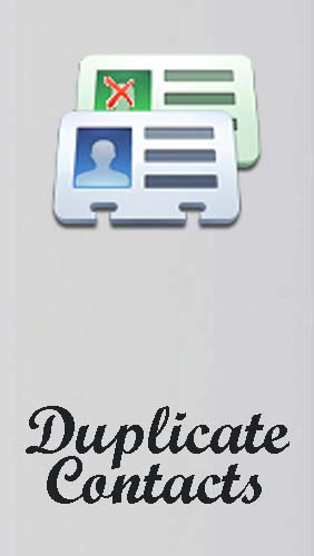 Duplicate contacts gratis appar att ladda ner på Android-mobiler och surfplattor.